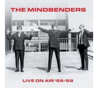 Vinile Mindbenders (The) - Live On Air 1966-1968