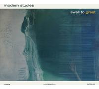 Vinile Modern Studies - Swell To Great (Coloured Vinyl)