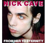 Nick Cave and the Bad Seeds – From Her to Eternity – Vinile LP 12" 180 g – Warner Music