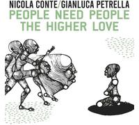 Vinile Nicola Conte & Gianluca Petrella - People Need People (2 Lp)