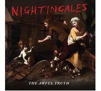 Vinile Nightingales - Awful Truth