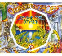 Ozric Tentacles Become the Other (Vinyl LP) 12" Album