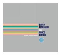 Vinile Paolo Fedreghini & Marco Bianchi - Several Additional Waves (2 Lp)