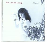 Wave - Patti Smith Group (Vinile)