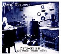 Vinile Paul Roland - Strychnine And Other Potent Poisons