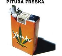 Pitura Freska - Yeah