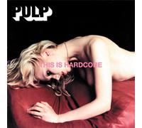 Vinile Pulp - This Is Hardcore (2 Lp)