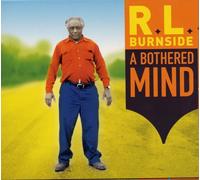 R.L. Burnside A Bothered Mind (Vinyl LP) 12" Album