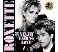 Roxette - Neverending Love (Remixes) (40Th Anniversary) (Limited Edt.)