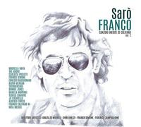 Vinile Saro' Franco: Canzoni Inedite Di Franco Califano Vol.2 / Various