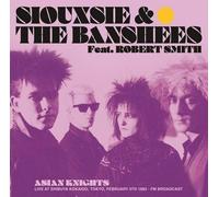 Vinile Siouxsie & The Banshees Feat. Robert Smith - Asian Knights. Live At Shibu