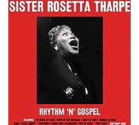 Sister Rosetta Tharp - Rhythm 'N' Gospel