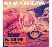 Vinile Sun Ra And His Arkestra - Jazz In Silhouette