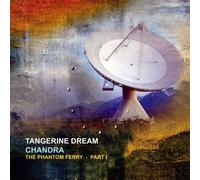 Tangerine Dream Chandra: The Phantom Ferry - Part 1 (Vinyl LP) 12" Album