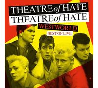 Vinile Theatre Of Hate - Westworld: Best Of Live