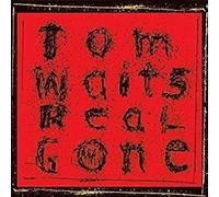 Waits Tom - Real Gone (Remastered)