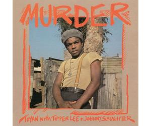 Vinile Toyan With Tipper Lee + Johnny Slaughter â Murder