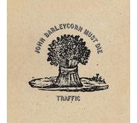 Vinile Traffic - John Barleycorn Must Die