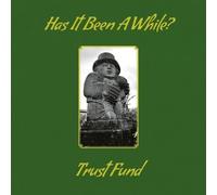 Vinile Trust Fund - Has It Been A While?