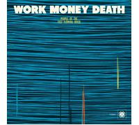 Vinile Work Money Death - People Of The Last Flowing River