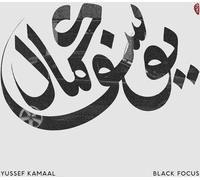 Vinile Yussef Kamaal - Black Focus