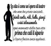 Vinilo pared decorativo, pegatina pared frase en Italiano "LA VITA È COME UN’OPERA DI" adesivi murali frasi in italiano citazione, decorazione da Muro,Wall Stickers DC-058-IT