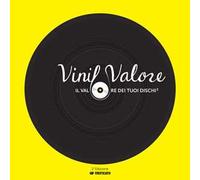 VinilValore. Il valore dei tuoi dischi