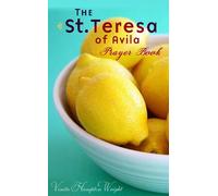 Vinita Hampton Wright The St. Teresa of Avila Prayer Book (Tascabile)