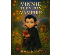 Vinnie the Vegan Vampire