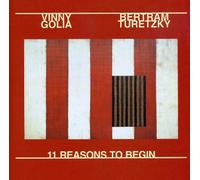 Vinny Golia 11 Reasons to Begin Album