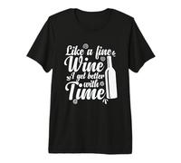 Vino Come Un Buon Vino Miglior con Il Tempo Maglietta Premium