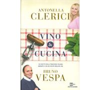 Vino & cucina - [Arnoldo Mondadori Editore]
