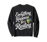 Vino Detto Amante del Vino Everything Happens for A Riesling Felpa