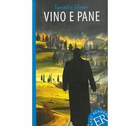 Vino e pane: Lektüre