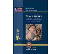 Vino e vigneti nei classici della letteratura