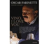 Vino, I love you. Ediz. inglese [Lingua inglese]