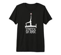 Vino Reformer Pilates - Stretch Sip Repeat Maglietta Premium