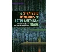 Vinod Aggarwal The Strategic Dynamics of Latin American Trade (Copertina rigida)