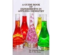 Vinod Jena A Guide Book of Experiments in Applied Chemistry (Tascabile)