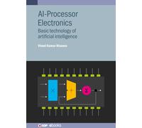 Vinod Kumar Khanna AI-Processor Electronics (Copertina rigida) IOP ebooks