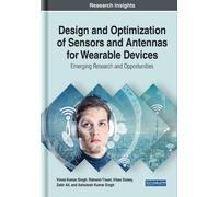 Vinod Kumar Sin Design and Optimization of Sensors and Antenn (Copertina rigida)