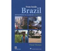 Vinod Thomas From Inside Brazil (Tascabile) Latin American Development Forum