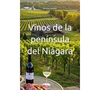 Vinos de la península del Niágara