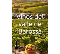 Vinos del valle de Barossa