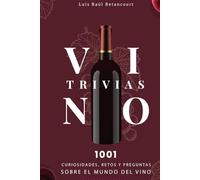 VINOTRIVIAS: Aprender de vinos de una manera fácil, ingeniosa y divertida.