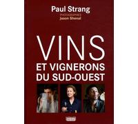 Vins et vignerons du sud-ouest