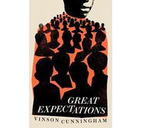 Vinson Cunningham Great Expectations (Tascabile)