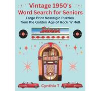 Vintage 1950's Word Search for Seniors: Large Print Nostalgic Puzzles from the Golden Age of Rock 'n' Roll