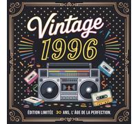 Vintage 1996 - Édition Limitée - 30 Ans, L’Âge de la Perfection: Livre d’Or Anniversaire | 100 pages vierges pour messages, vœux, souvenirs et photos | Cadeau souvenir anniversaire | Format carré
