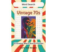 Vintage 70s Word Search: 55 Groovy 70s Word Search Puzzles for Adults